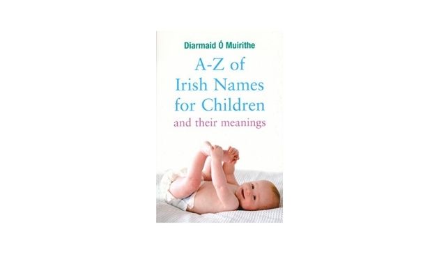 A-Z od Irish Names for Children and Their Meanings book
